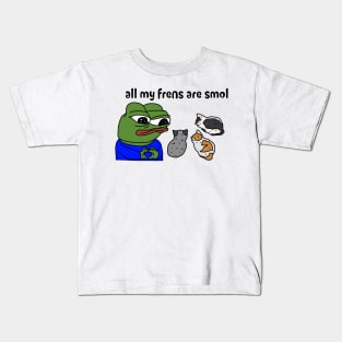 all my frens are smol Kids T-Shirt